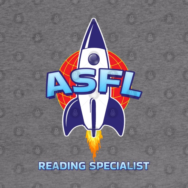 ASFL READING SPECIALIST by Duds4Fun